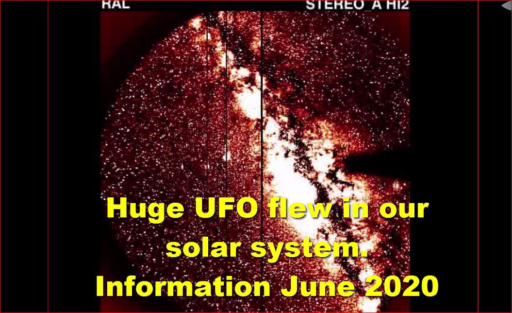 Огромный НЛО пролетел в нашей солнечной системе. Информация Июнь 2020