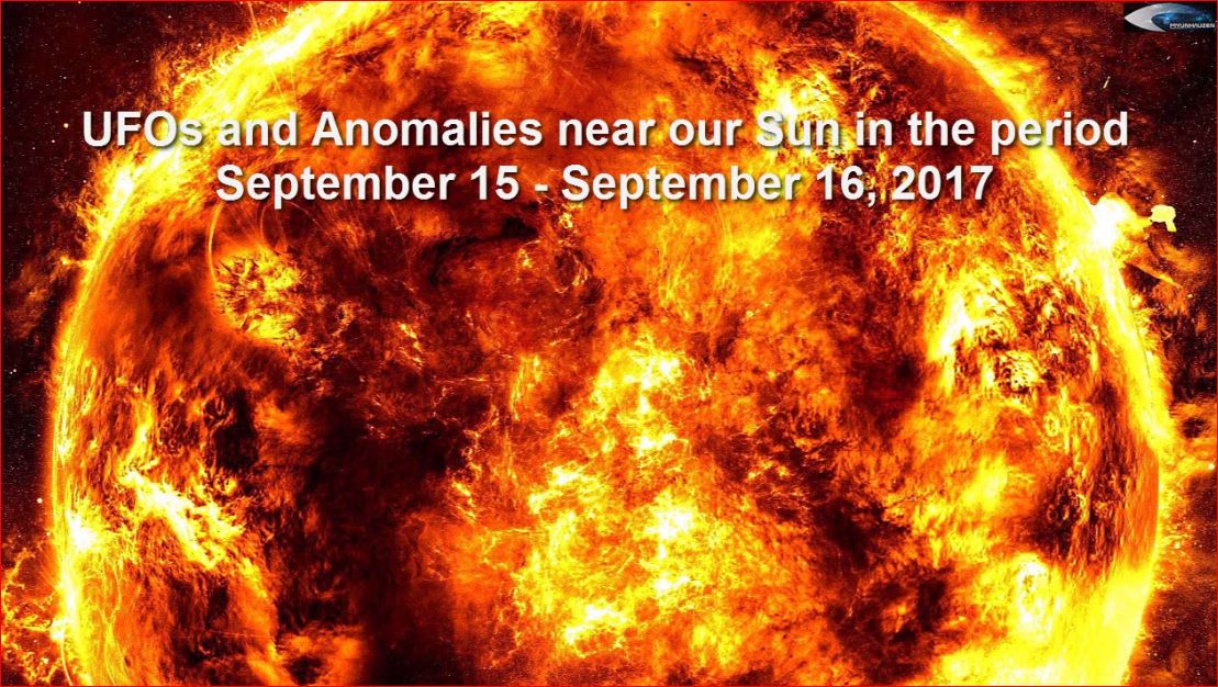 НЛО и Аномалии возле нашего Солнца в период 15 сентября - 16 сентября 2017