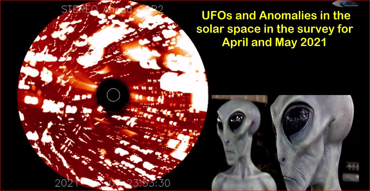 НЛО и Аномалии возле Солнца в обзоре за Апрель и Май 2021